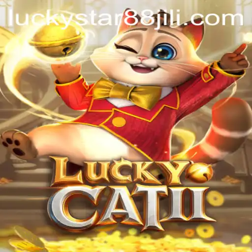 Exploring the Thrills of LuckyCatII and the Hype Around LuckyStar88