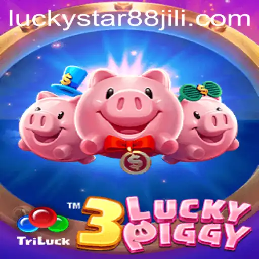 Exploring the Thrilling World of 3LUCKYPIGGY and the Charm of LuckyStar88
