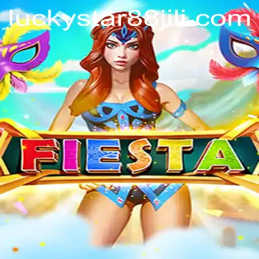 Fiesta: Unveiling the Exciting World of LuckyStar88
