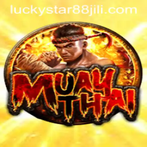 Exploring the Exciting World of MuayThai with LuckyStar88