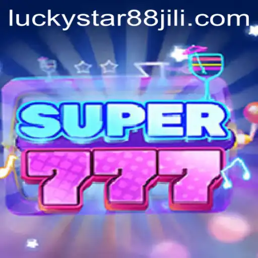 Exploring the Fascinating World of Super777: A Deep Dive into the Game with LuckyStar88