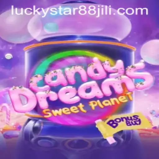 Explore CandyDreamsSweetPlanet with LuckyStar88
